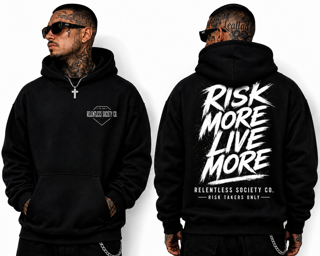 Risk More. Live More Hoodie