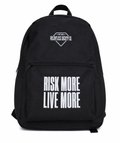 Risk More. Live More Backpack EMBROIDERED